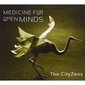 Cityzens - Medicine for Open Minds  CD
